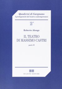 Il teatro di Massimo Castri. Vol. 2
