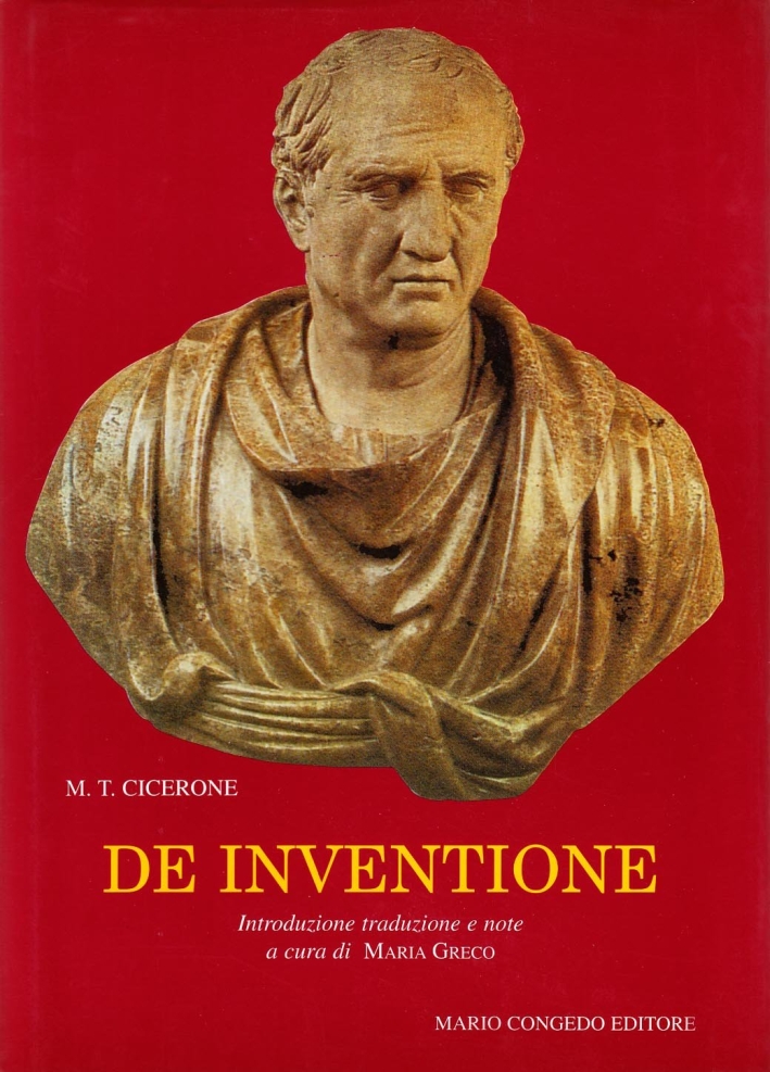 De inventione. Traduzione italiana a fronte