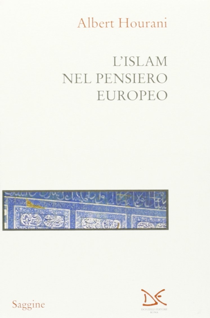 L'Islam nel pensiero europeo L'Islam nel pensiero europeo