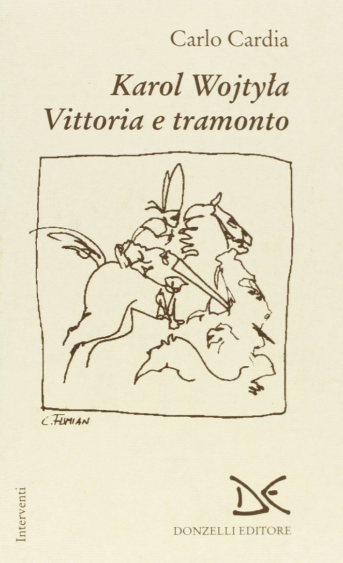 Karol Wojtila. Vittoria e tramonto