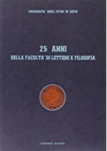 Venticinque anni della Facoltà di lettere e filosofia