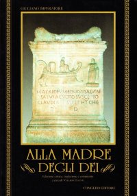 Alla madre degli dei. [Edizione Critica]