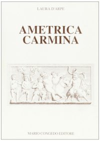Ametrica carmina