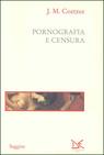 Pornografia e censura Pornografia e censura