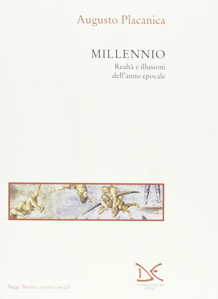 Millennio. Realtà e illusioni dell'anno epocale Millennio. Realtà e illusioni dell'anno epocale