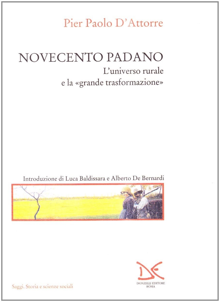 Novecento padano. Novecento padano.
