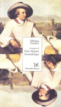 Abbasso Goethe