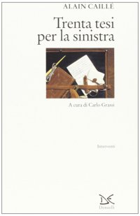 Trenta tesi per la Sinistra