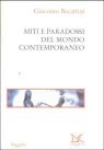 Miti e paradossi del mondo contemporaneo