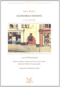 Economia e società. La città