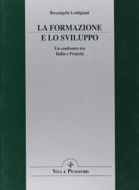 La formazione e lo sviluppo. Un confronto tra Italia e Francia