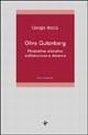Oltre Gutenberg. Prospettive educative dell'istruzione a distanza