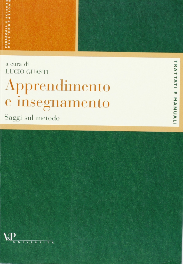 Apprendimento e insegnamento. Saggi sul metodo