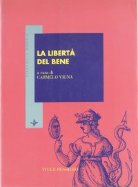 La libertà del bene