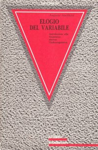 Elogio del variabile. Introduzione alla linguistica storica: l'indeuropeistica