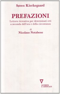 Prefazioni. Lettura ricreativa per determinati ceti a seconda dell'ora e della circostanza di Nicolaus Notabene
