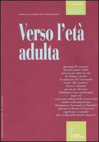 Adultità. Vol. 9: Verso l'età adulta...