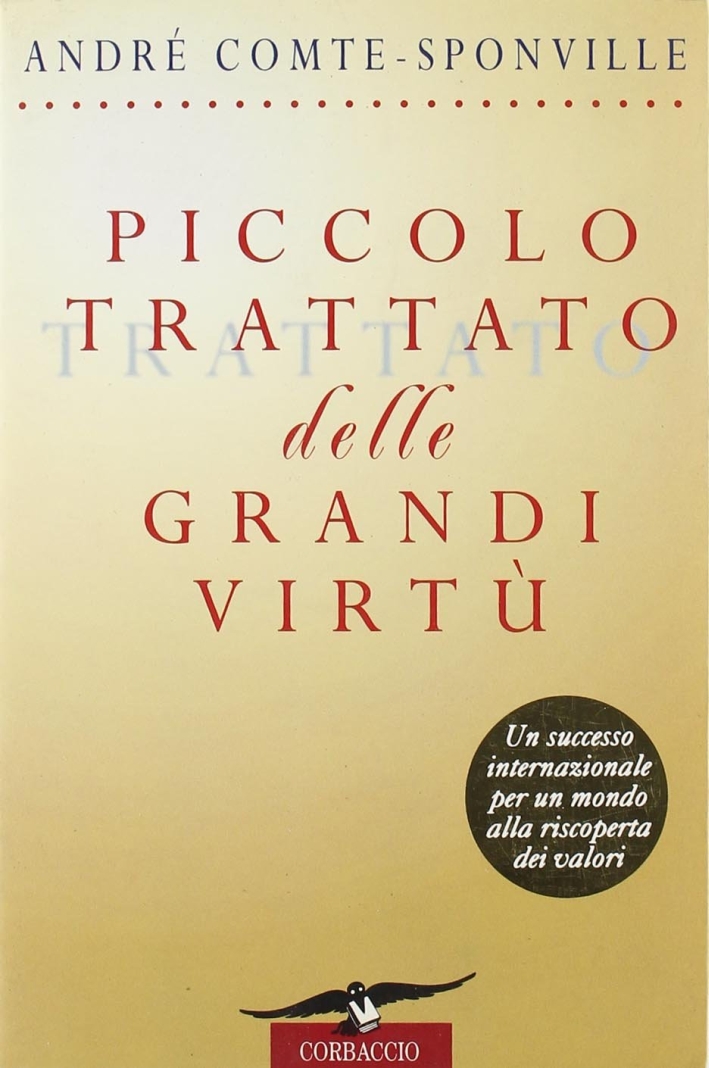 Piccolo trattato delle grandi virtù