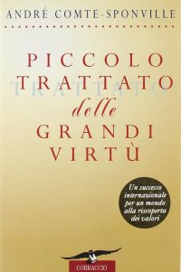 Piccolo trattato delle grandi virtù