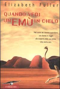 Quando vedi un emù in cielo