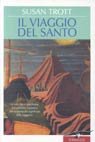 Il viaggio del santo