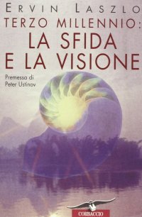 Terzo millennio: la sfida e la visione
