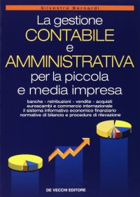 La gestione contabile e amministrativa per la piccola e media impresa