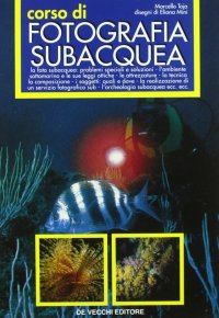 Corso di fotografia subacquea