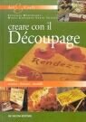 Creare con il découpage