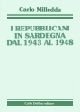 I repubblicani in Sardegna dal 1943 al 1948