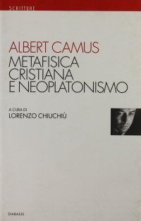 Metafisica cristiana e neoplatonismo