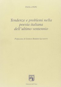 Tendenze e problemi nella poesia italiana dell'ultimo ventennio 1970-1990