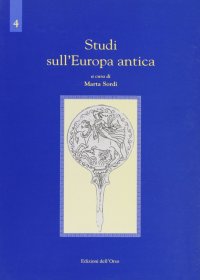 Studi sull'Europa antica. Vol. 2