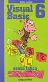 Visual Basic 6 senza fatica speedy