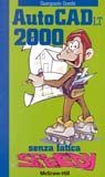 AutoCad LT 2000 senza fatica speedy