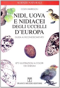 Nidi, uova e nidiacei degli uccelli d'Europa