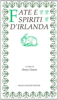 Fate e spiriti d'Irlanda