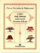 I Dolci degli Asburgo nelle Ricette di Nonna Edvige