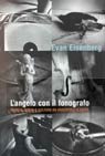 L'angelo con il fonografo. Musica, dischi e cultura da Aristotele a Zappa