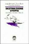 Destinazione utopia