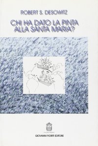 Chi ha dato la Pinta alla Santa Maria?