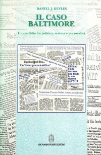 Il caso Baltimore. Un conflitto fra politica, scienza e personalità