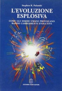 L'evoluzione esplosiva