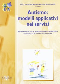 Autismo: modelli applicativi nei servizi