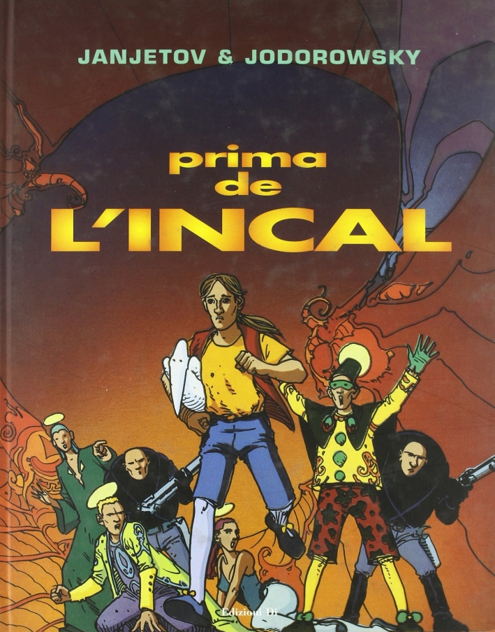 Prima de L'Incal Prima de L'Incal