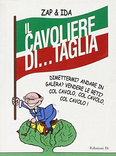 Il cavoliere di... Taglia Il cavoliere di... Taglia
