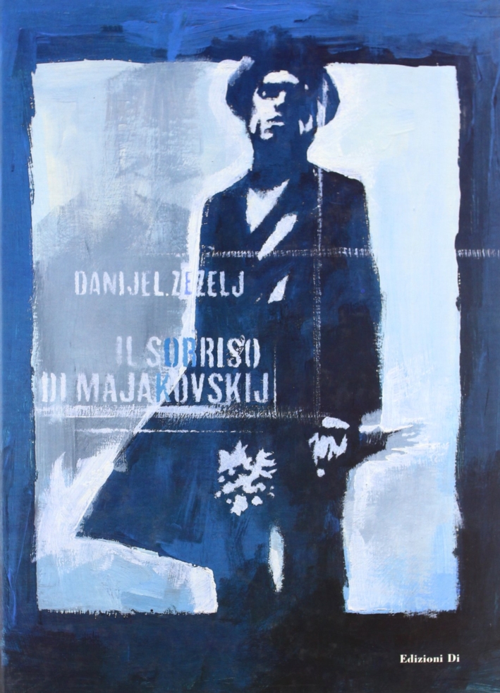 Il sorriso di Majakovskij Il sorriso di Majakovskij