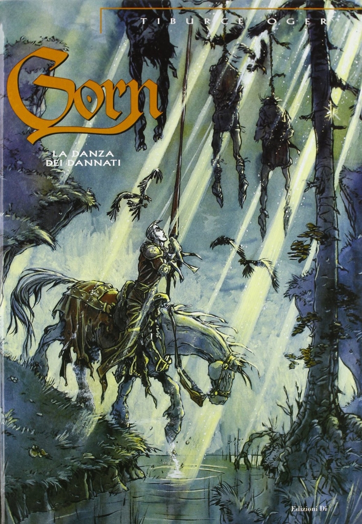Gorn. Vol. 3: la Danza dei Dannati Gorn. Vol. 3: la Danza dei Dannati
