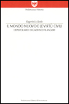 Il mondo nuovo e le virtù civili. L'epistolario di Gaetano Filangieri Il mondo nuovo e le virtù civili. L'epistolario di Gaetano Filangieri