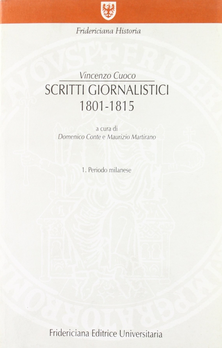 Scritti giornalistici (1801-1815) Scritti giornalistici (1801-1815)